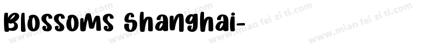 Blossoms Shanghai字体转换